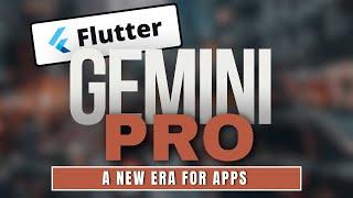 Unleash the Power of Gemini Pro: Build a Flutter App in Minutes! 