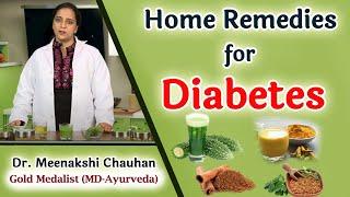 Home Remedies for Diabetes | Control Your Blood Sugar Levels Naturally