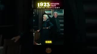 1923 is back for Season Two! - Series Spotlight