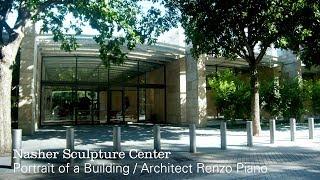 Nasher Sculpture Center: Architect Renzo Piano