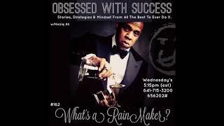 What's a Rain Maker? || OWS#159 || Millionaire Minded Tv