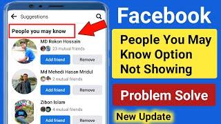 How to Fix Facebook People You May Know Option Not Showing।People You May Know Missing on Facebook