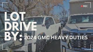 2024 GMC Heavy Duties ARE HERE!! - LOT DRIVE