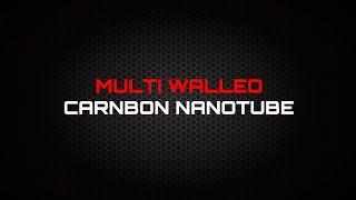 MULTI WALLED CARBON NANOTUBE