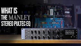 What is the Manley Stereo Pultec EQ?