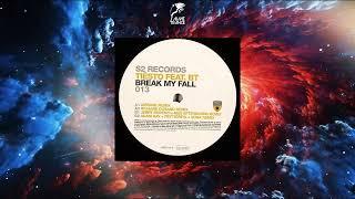 Tiësto Feat. BT - Break My Fall (Airbase Remix) [2007] [S2 RECORDS]