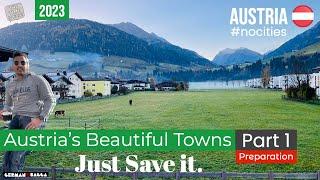 Best places to visit in Austria | Preparation | Part 1