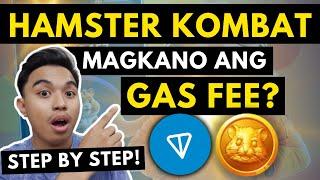 HAMSTER KOMBAT GAS FEE l HOW TO BUY GAS FEE FOR HAMSTER KOMBAT? HAMSTER KOMBAT WITHDRAWAL