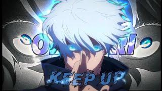 SATORU GOJO - ODETARI - KEEP UP [EDIT/AMV] @DomiieditsTT