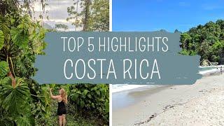 Costa Rica - Top 5 Highlights | Reisetipps & Sehenswürdigkeiten