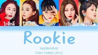 Red Velvet - Rookie [HAN|ROM|ENG Color Coded Lyrics]