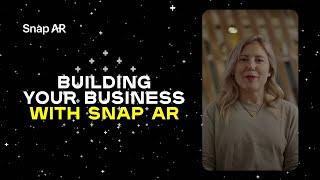 Building Your Business with Snap AR