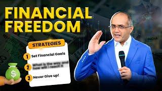 Financial Freedom Strategies That Will Change Your Life