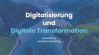 Digitalisierung und Digitale Transformation