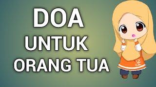 BACAAN DOA UNTUK KEDUA ORANG TUA