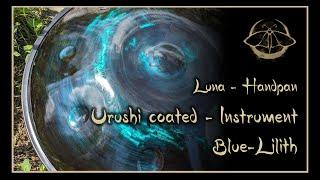 LUNA Handpan - Blue Lilith - Locrian just intonation
