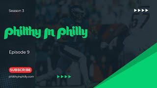 Philthy In Philly S3E9 With Special Guest Adrese Hicks @23Drese