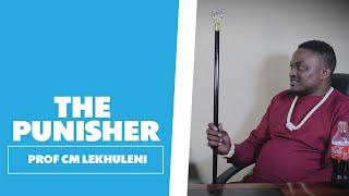 The Punisher - Prof CM Lekhuleni