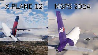 X Plane 12 vs MSFS 2024 flying experience and physics comparison