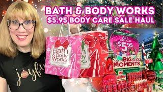 Bath & Body Works $5.95 Body Care Sale Haul