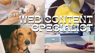 A day in a life of a Web Content Specialist | 6-3 Work day (WFH Edition!)