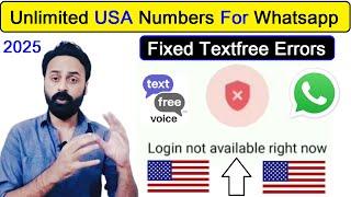 unlimited whatsapp | how to fix login not available right now | Textfree 1053 error | fake Whatsapp