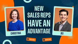 New Sales Reps Have An Advantage | Sales Gravy Podcast #salesgravy