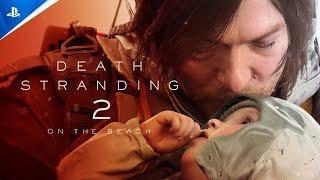 Death Stranding 2 On The Beach - State of Play Ankündigungs-Trailer | PS5