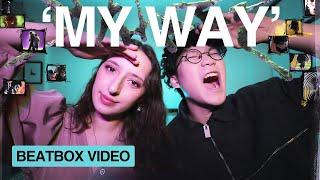 'MY WAY [darkside]' - Trung Bao & Chiwawa (Beatbox Video)