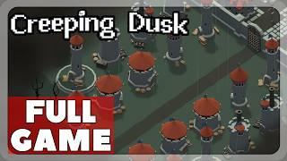 Creeping Dusk (v1.2) - Full Campaign, All levels