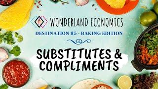 Substitutes and Complements | Economics for Grades K-8