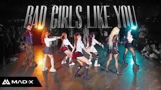 [DANCE IN PUBLIC] TOBII - 'Bad Girls Like You' | Dance Cover 커버댄스 By MAD-X