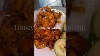 Honey Sriracha Shrimp