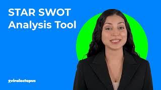 STAR SWOT Analysis Tool for Strategic Planning