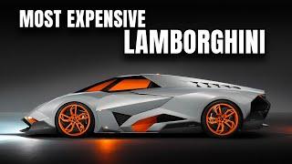 Top 10 Most Expensive LAMBORGHINI Cars of ALL TIME