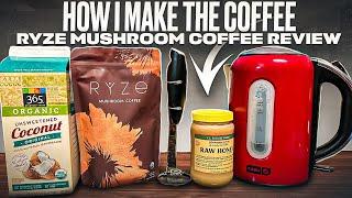 Ryze Mushroom Coffee Review - How I Make The Coffee