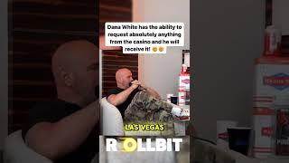 Dana White Can Ask The Casino For Anything Due To His High Stakes Gambling! #danawhite #gambling