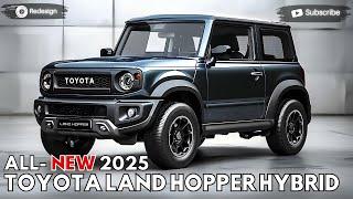 2025 Toyota Land Hopper Hybrid Unveiled - Offers More Power At Low Prices!!