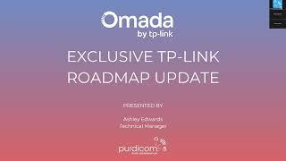 TP Link Roadmap Webinar - February 2025