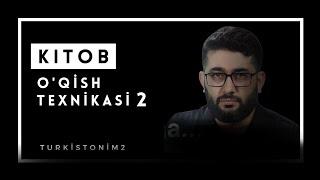 KİTOB O'QİSH TEXNİKASİ 2 // Abdulkarim Mirzayev