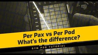 Per Pax Versus Per Pod Booking - What's the Diff?