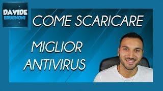 Come scaricare il MIGLIOR Antivirus per PC Gratis | Davide Brugnoni