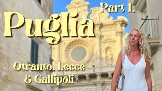 Puglia Travel Guide 2024| Best of Lecce, Gallipoli, Otranto & More!