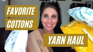 Favorite Cotton Yarn Haul - 15 of Your Recommended Cotton Yarns!
