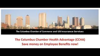 Columbus Chamber Health Advantage (CCHA)