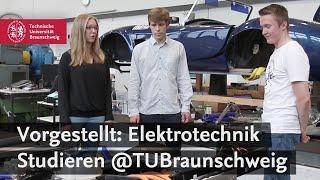 Vorgestellt: Elektrotechnik studieren an der TU Braunschweig