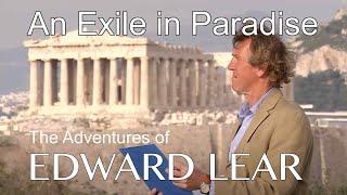 AN EXILE IN PARADISE: THE ADVENTURES OF EDWARD LEAR episode 1