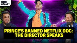 The Banned Prince Documentary: Director Ezra Edelman Speaks | PTFO