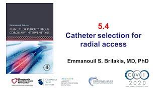 5.4 Manual of PCI - Catheter selection for radial access