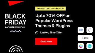 Save Big on WordPress! Black Friday & Cyber Monday Deals!